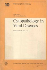 MONOGRAPHS IN VIROLOGY VOL 10 CYTOPATHOLOGY IN VIRAL DISEASES