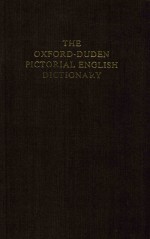 THE OXFORD-DUDEN PICTORIAL ENGLISH DICTIONARY