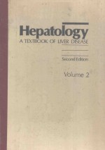 HEPATOLOGY A TEXTBOOK OF LIVER DISEASE SECOND EDITION VOLUME 2