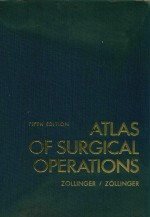 ATLAS OF SURGICAL OPERATIONS FIFTH EDITION