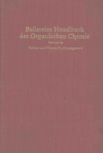 BEILSTEINS HANDBUCH DER ORGANISCHEN CHEMIE EINUNDZWANZIGSTER BAND DRITTER TEIL