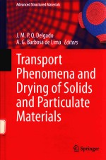 TRANSPORT PHENOMENA AND DRYING OF SOLIDS AND PARTICULATE MATERIALS