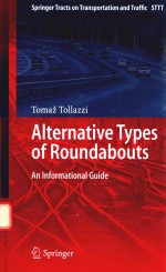 ALTERNATIVE TYPES OF ROUNDABOUTS AN INFORMATIONAL GUIDW