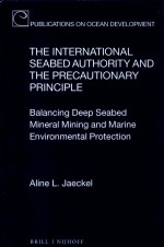 The International Seabed Authority and the Precautionary Principle