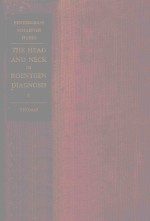 THE HEAD AND NECK IN ROENTGEN DIAGNOSIS