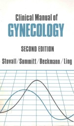CLINICAL MANUAL OF GYNECOLOGY SECOND EDITION