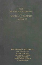 THE BRITISH ENCYCOLPAEDIA OF MEDICAL PRACTICE VOLUME 10
