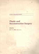 PLASTIC AND RECONSTRUCTIVE SURGERY