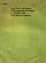LONG-TERM INTRAVENOUS IMMUNOGLOBULIN TREATMENT IN PATIENTS WITH AIDS RELATED COMPLEX