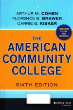 THE AMERICAN COMMUNITY COLLEGE SIXTH EDITION