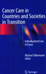 CANCER CARE IN COUNTRIES AND SOCIETIES IN TRANSITION INDIVIDUALIZED CARE IN FOCUS