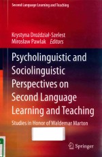 PSYCHOLINGUISTIC AND SOCIOLINGUISTIC PERSPECTIVES ON SECOND LANGUAGE LEARNING AND TEACHING STUDIES I