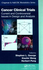 CANCER CLINICAL TRIALS CURRENT AND CONTROVERSIAL ISSUES IN DESIGN AND ANALYSIS
