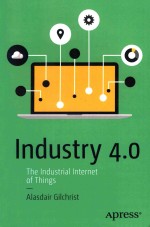 The Industrial Internet of Things