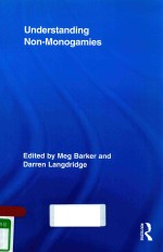 UNDERSTANDING NON-NONOGAMIES