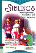 SIBLINGS SOCIAL ADJUSTMENTS,INTERCATION AND FAMILY DYNAMICS