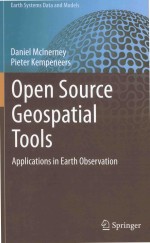 OPEN SOURCE GEOSPATIAL TOOLS APPLICATIONS IN EARTH OBSERVATION