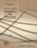Forensic chemistry fundamentals and applications