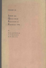 LINEAR AND QUASI-LINEAR EQUATIONS OF PARABOLIC TYPE