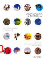 SOCIAL POLICY IN AUSTRALIA UNDERSTANDING FOR ACTION