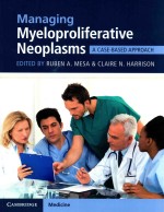 MANAGING MYELOPROLIFERATIVE NEOPLASMA A CASE-BASED APPROACH