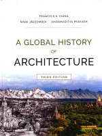 A GLOBAL HISTORY OF ARCHITECTURE THIRD EDITION