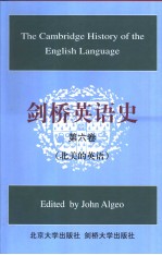 The Cambridge History of the volume Ⅵ 剑桥英语史 (第六卷)
