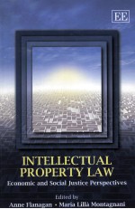 INTELLECTUAL PROPERTY LAW ECONOMIC AND SOCIAL JUSTICE PERSPECTIVES