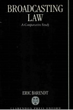 BROADCASTING LAW A COMPARATIVE STUDY