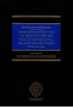COMMENTARY ON THE UN CONVENTION ON THE INTERNATIONAL SALE OF GOODS(CISG) THIRD EDITION