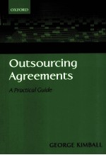 OUTSOURCING AGREEMENTS A PRACTICAL GUIDE