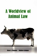 A WORLDVIEW OF ANIMAL LAW