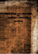 PRINCIPLES AND PRACTICE OF CLINICAL VIROLOGY 2ND EDITION