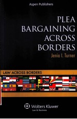 PLAE BARGAINING ACROSS BORDERS CRIMINAL PROCEDURE