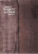 GIBBON'S SURGERY OF THE CHEST THIRD EDITION