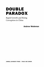 DOUBLE PARADOX RAPID GROWTH AND RISING CORRUPTION IN CHINA