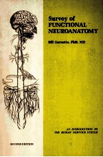 SURVEY OF FUNCTIONAL NEUROANATOMY SECOND EDITION