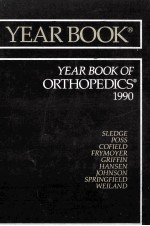 THE YEAR BOOK OF ORTHOPEDICS 1990