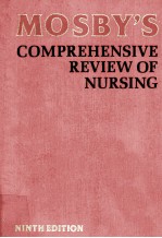 MOSBY`S COMPREHENSIVE REVIEW OF NURSING NINTH EDITION