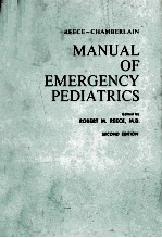 REECE-CHAMBERLAIN MANUAL OF EMERGENCY PEDIATRICS SECOND EDITION