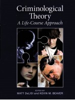 CRIMINOLOGICAL THEORY A LIFE-COURSE APPROACH