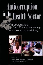 ANTICORRUPTION IN THE HEALTH SECTOR STRATEGIES FOR TRANSPARENCY AND ACCOUNTABILITY