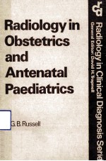 RADIOLOGY IN OBSTERICS AND ANTENATAL PAEDIATRICS