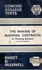 THE MAKING OF BUSINESS CONTRACTS SECOND EDITION