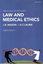 LAW AND MEDICAL ETHICS EIGHTH EDITION