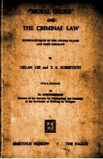 “MORAL ORDER”AND THE CRIMINAL LAW:REFORM EFFORTS IN THE UNITED STATES AND WEST GERMANY