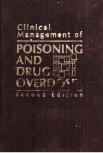 CLINICAL MANAGEMENT OF POISONING AND DRUG OVERDOSE SECOND EDITION