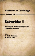 ADVANCES IN CARDIOLOGY VOLUME 19 ELECTROCARDIOLOGY 2