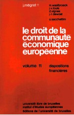 LE DROIT DE LA COMMUNAUTE ECONOMIQUE EUROPEENNE 11