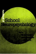 Handbook of School Neuropsychology